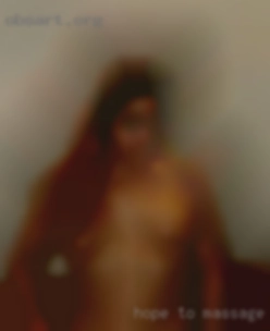 Hope to talk to massage sex good, honest people.