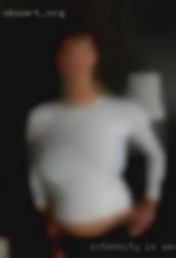 Intensity for sex NSA Illinois is HOT and deeply SEXY!